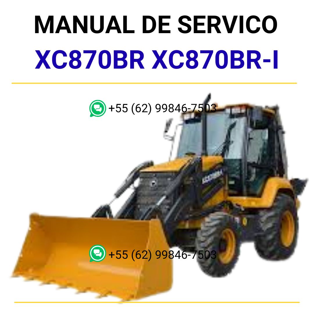MANUAL DE SERVIÇOS DE OFICINA PDF RETROESCAVADEIRAS XC870BR  XC870BR-I - XCMG