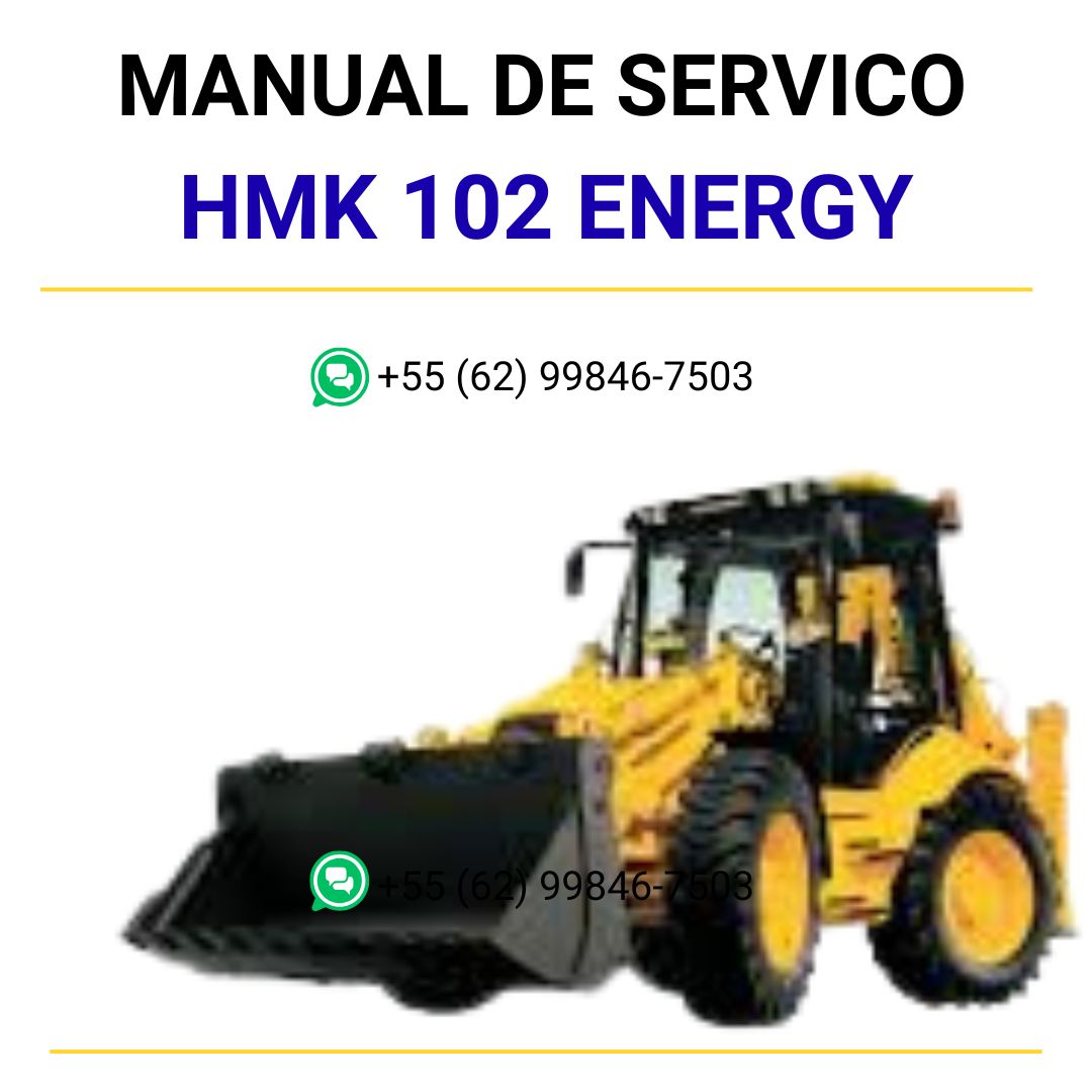 MANUAL DE SERVIÇOS DE OFICINA PDF RETROESCAVADEIRA HMK 102 ENERGY - HIDROMEK
