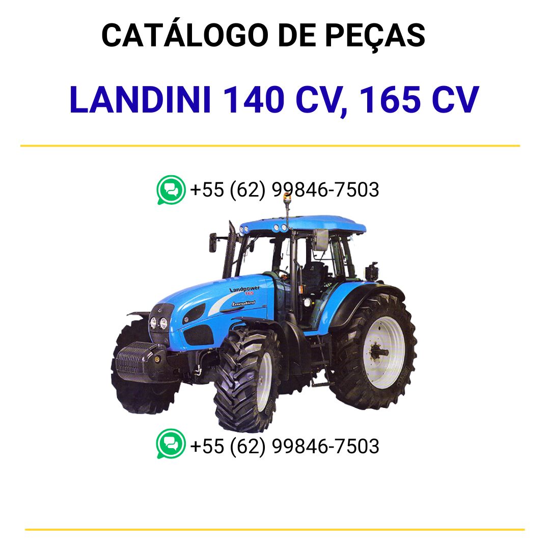 CATALOGO DE PEÇAS PDF TRATORES LANDPOWER 140 CV, 165 CV - LANDINI