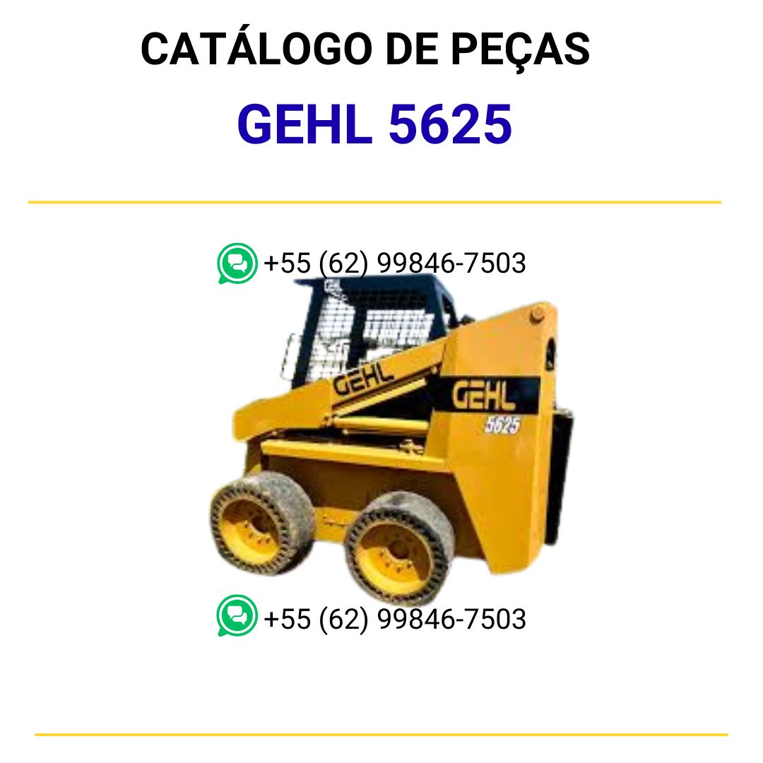 CATALOGO DE PEÇAS PDF MINI CARREGADEIRA 5625 - GEHL