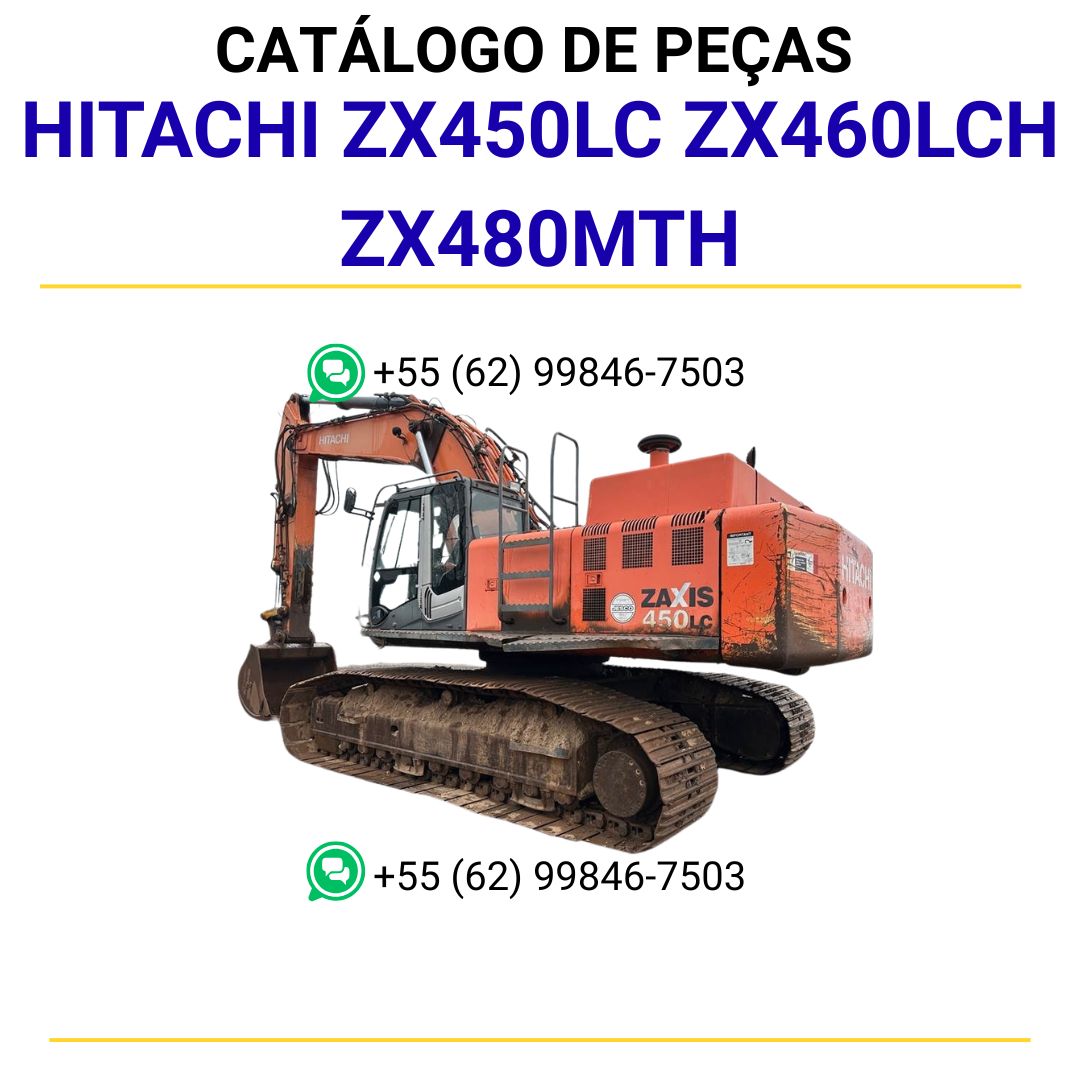 CATALOGO DE PEÇAS PDF ESCAVADEIRA HIDRÁULICA ZX450LC ZX460LCH ZX480MTH - HITACHI