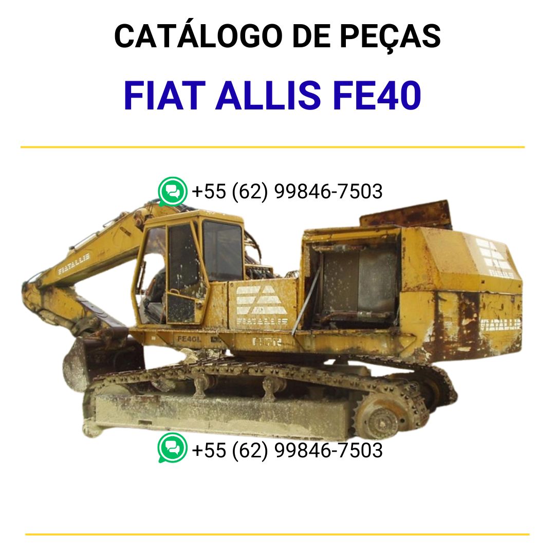 catalago de pecas escavadeiras FE40 fiat allis