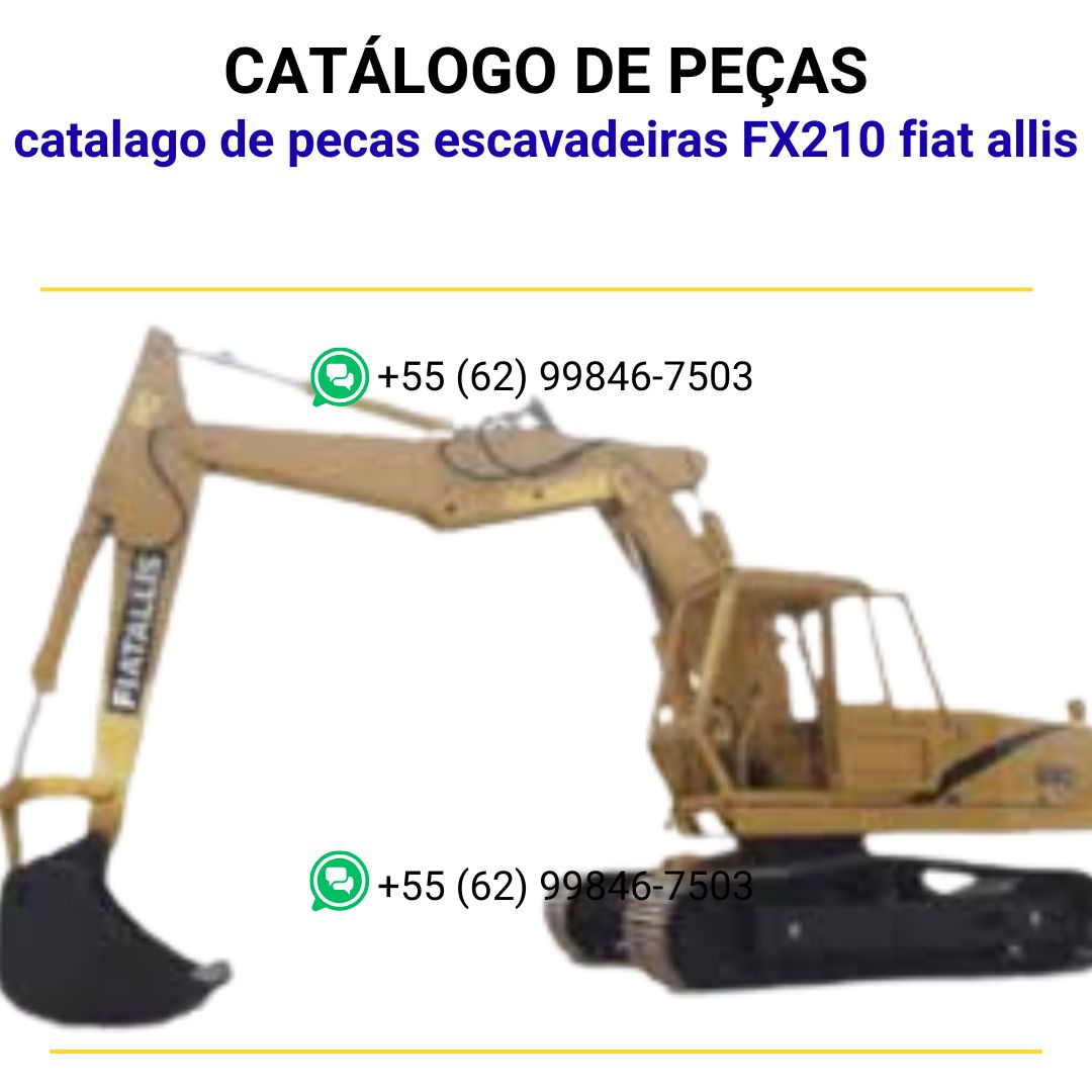catalago de pecas escavadeiras FX210 fiat allis