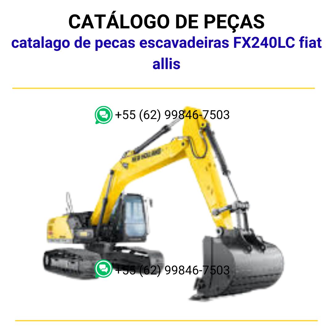 catalago de pecas escavadeiras FX240LC fiat allis
