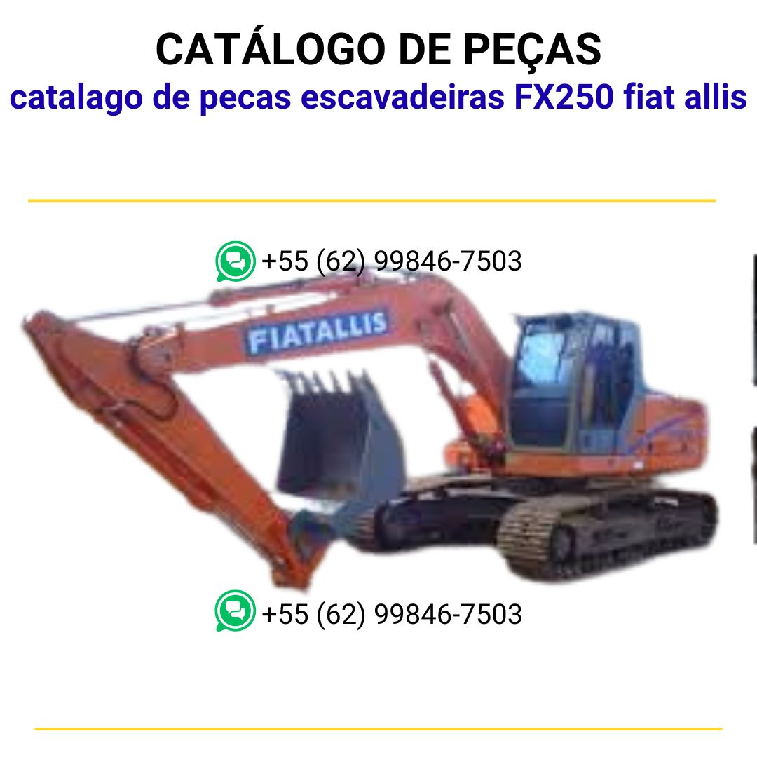 catalago de pecas escavadeiras FX250 fiat allis