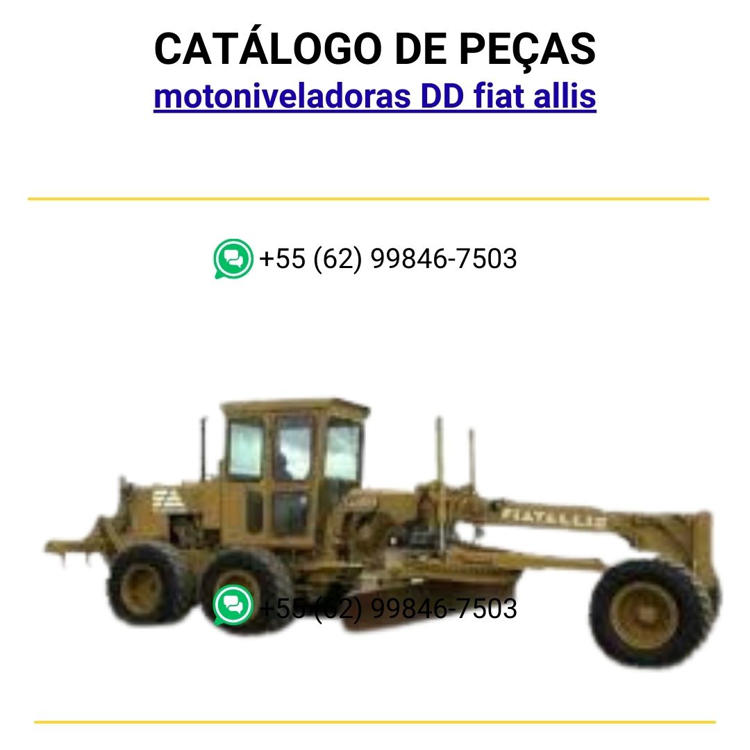 catalago de pecas motoniveladoras DD fiat allis