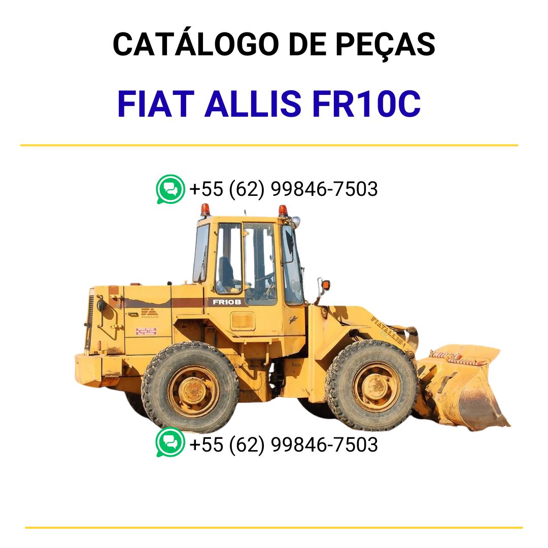 catalago de pecas retroescavadeira FR10C fiat allis