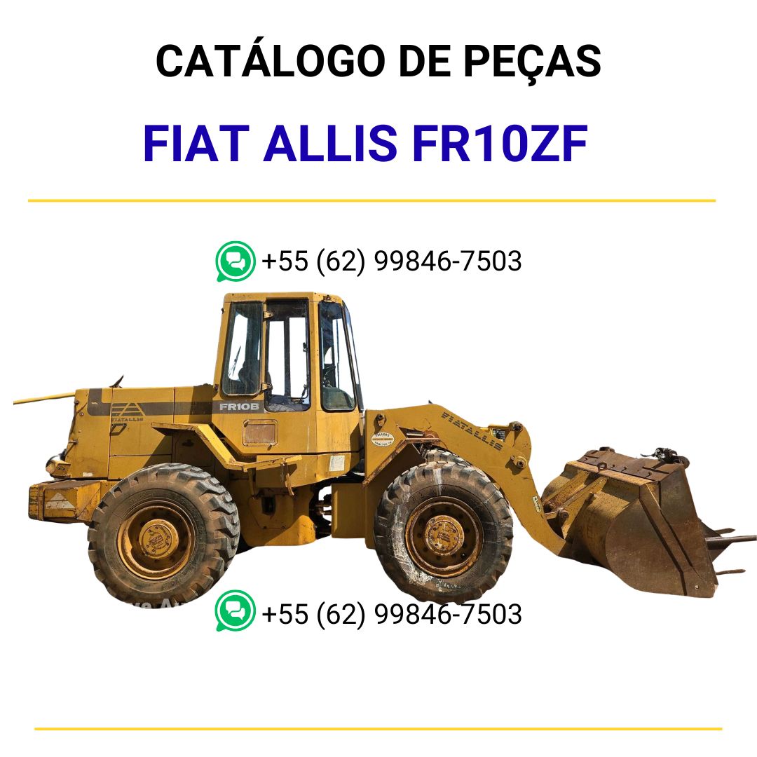catalago de pecas retroescavadeira FR10ZF fiat allis