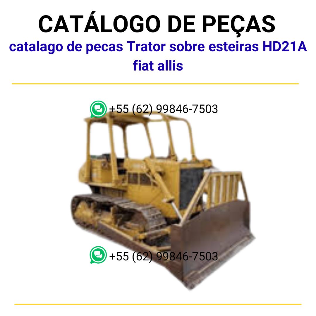 catalago de pecas Trator sobre esteiras HD21A fiat allis