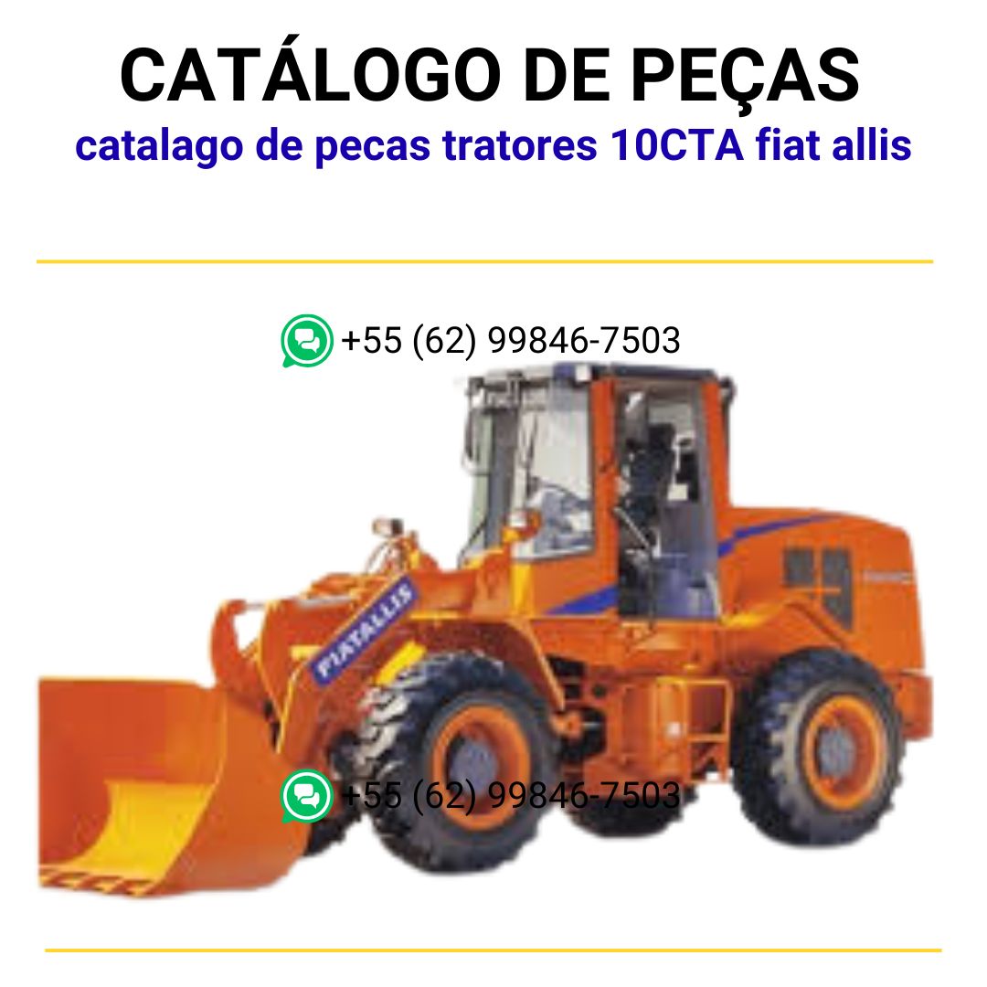catalago de pecas tratores 10CTA fiat allis