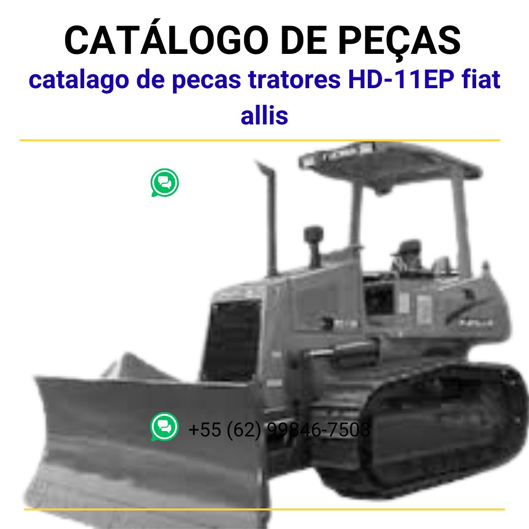 catalago de pecas tratores HD-11EP fiat allis