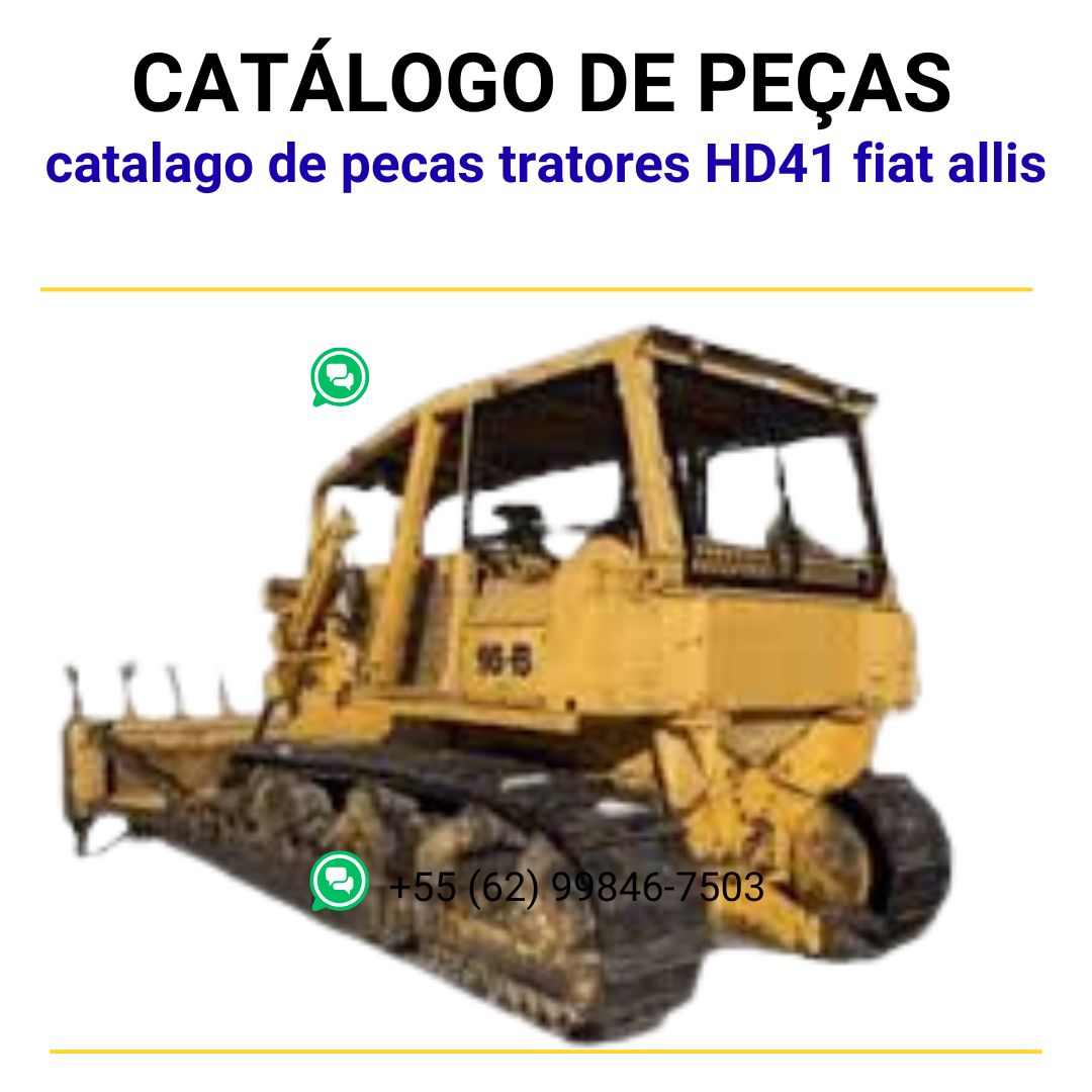 catalago de pecas tratores HD41 fiat allis