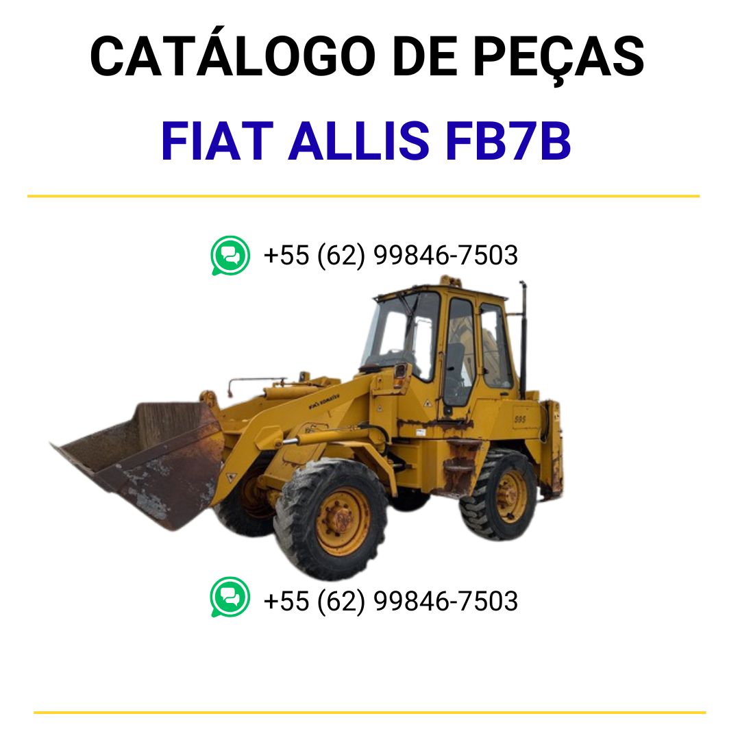 CATALOGO DE PEÇAS PDF RETROESCAVADEIRA FB7B - FIATALLIS