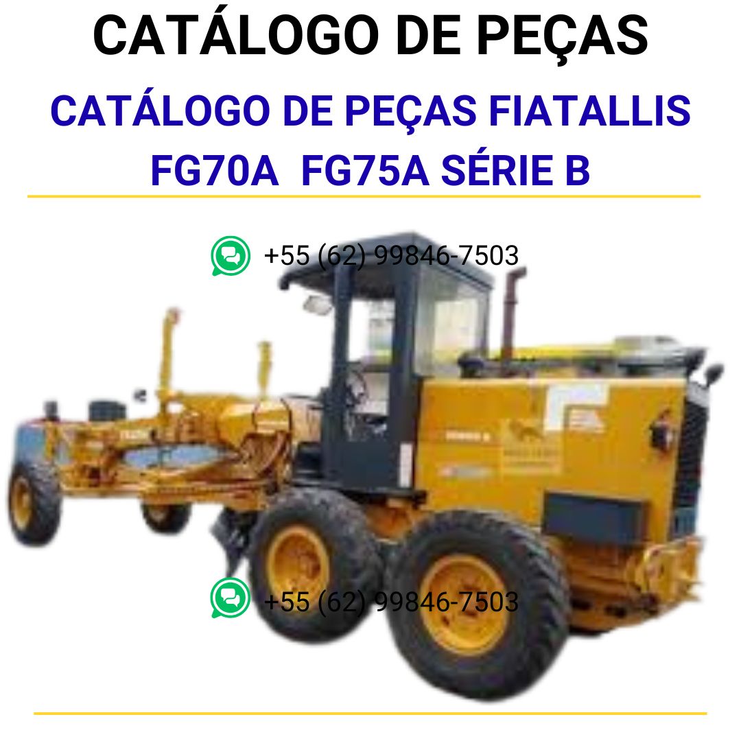 Catálogo De Peças Fiatallis Fg 70 A - Fg 75 A - Série B