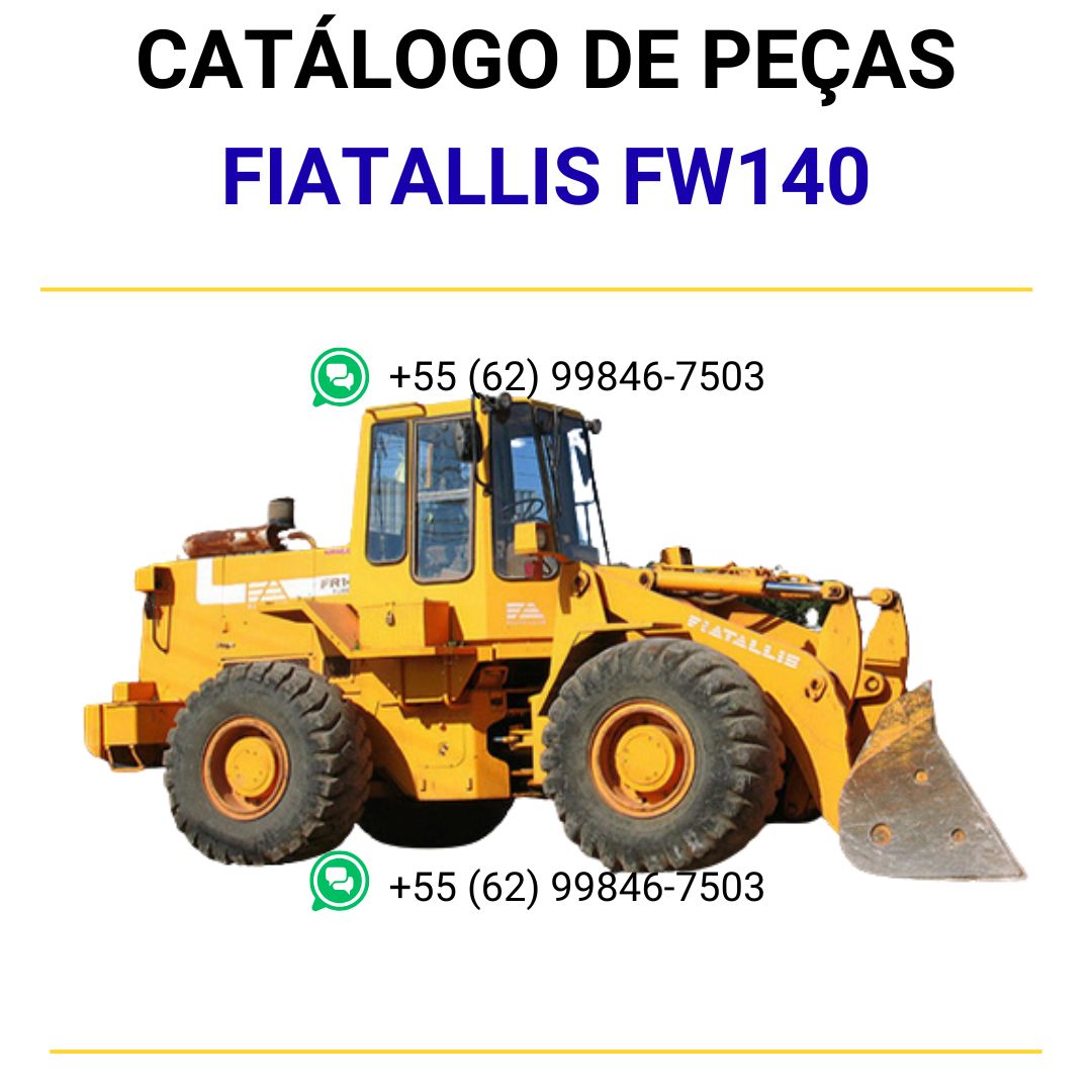 Catálogo De Peças Fiatallis Fw140 Pá Carregadeira