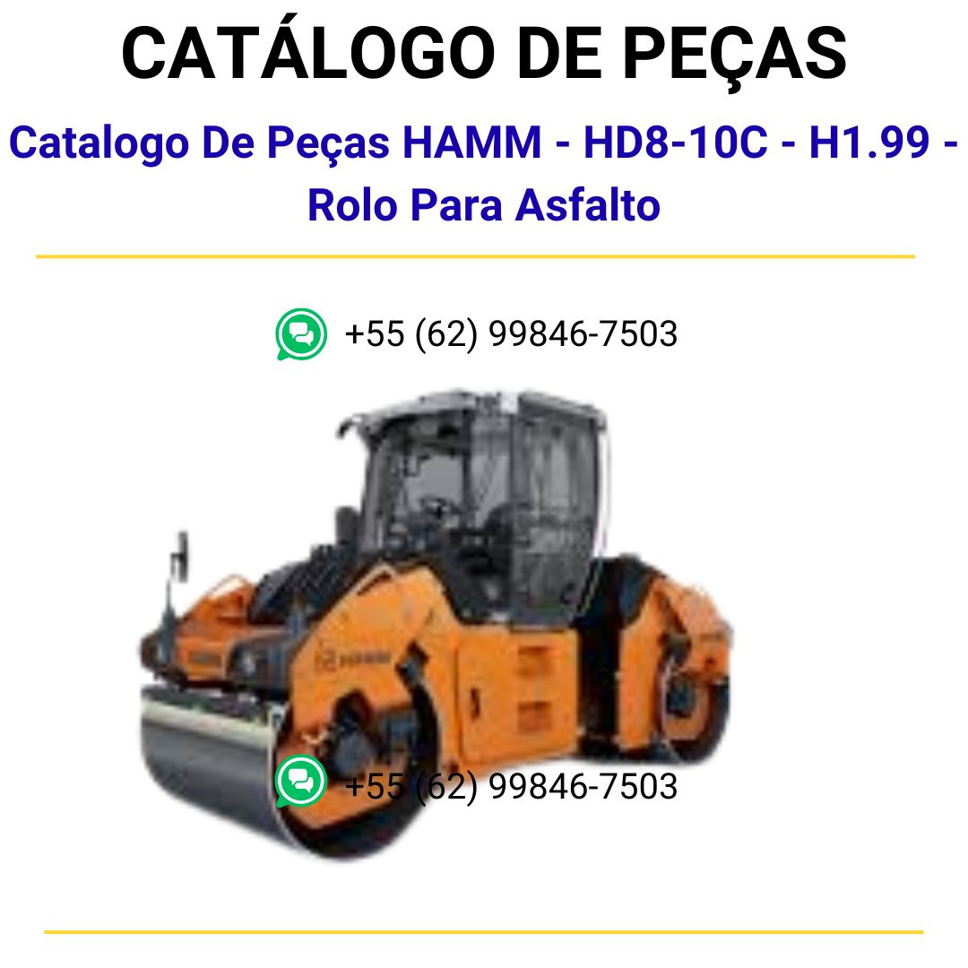 Catalogo De Peças HAMM - HD8-10C - H1.99 - Rolo Para Asfalto