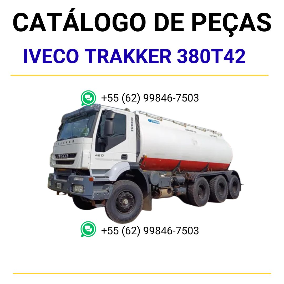 CATÁLOGO DE PEÇAS IVECO - EURO 3 - TRAKKER 380T42 - CAMINHÃO 6X4