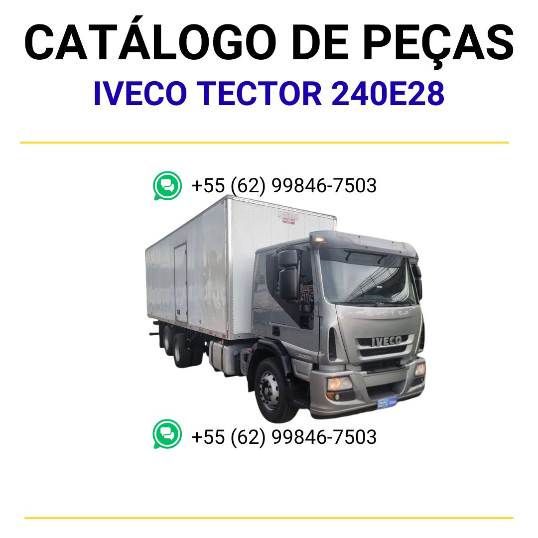 CATÁLOGO DE PEÇAS IVECO - EURO 5 - TECTOR 240E28 - ECOLINE - CAMINHÃO
