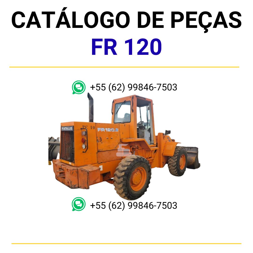CATALOGO DE PEÇAS PA CARREGADEIRA FR 120 FIATALLIS