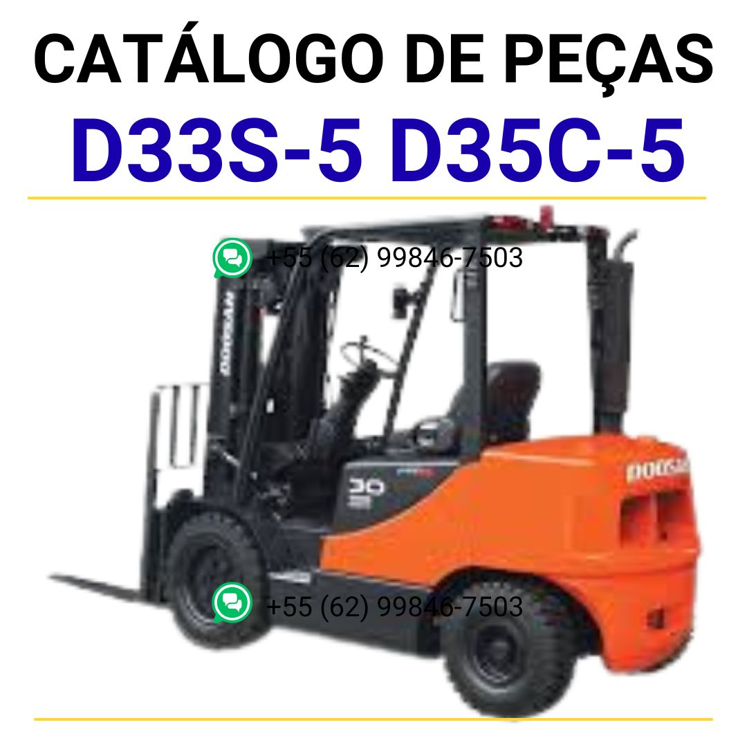 CATALOGO DE PEÇAS PDF EMPILHADEIRA D20S-5 D25S-5 D30S-5 D33S-5 D35C-5 - DOOSAN