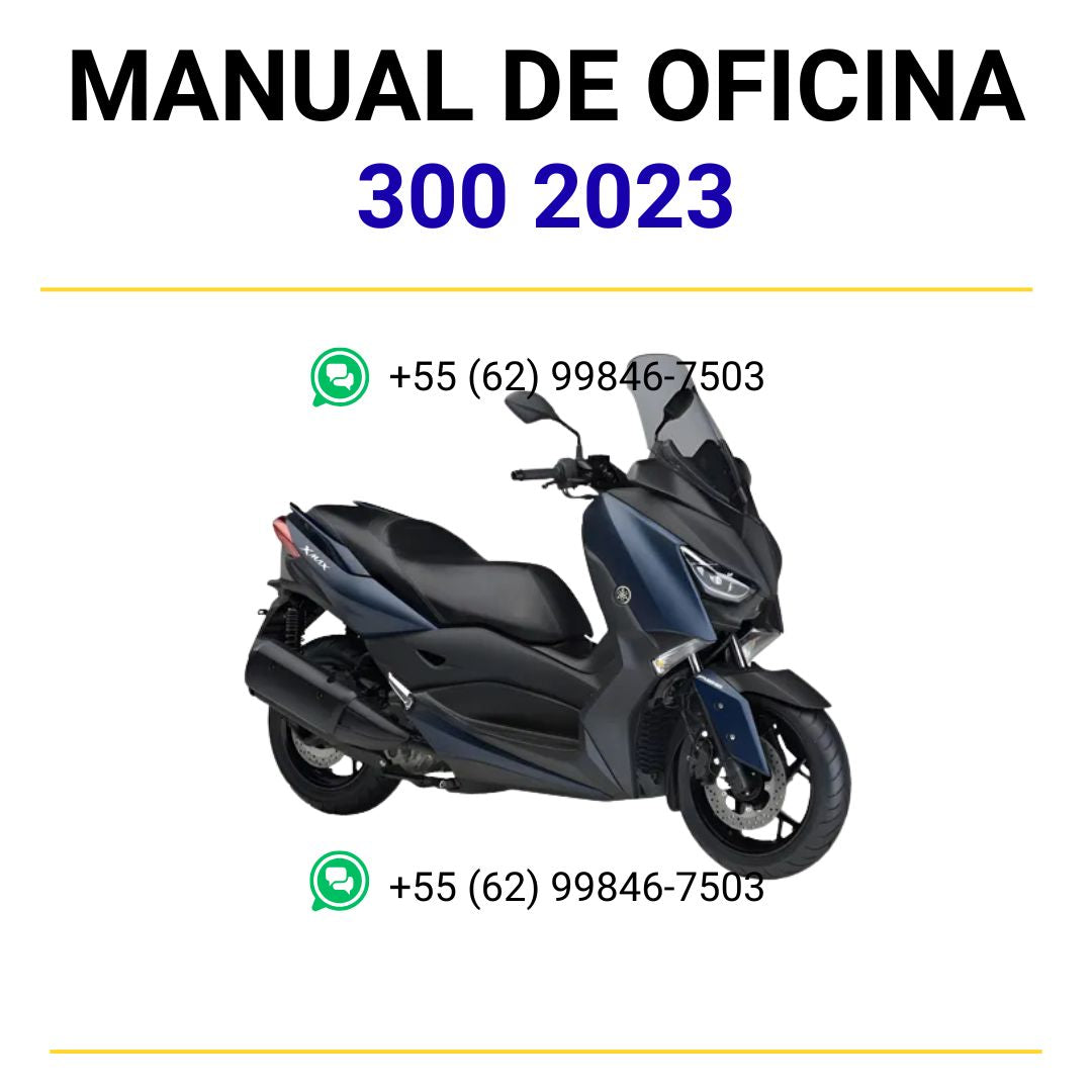 MANUAL DE SERVIÇOS DE OFICINA PDF X-MAX 300 2023 - YAMAHA