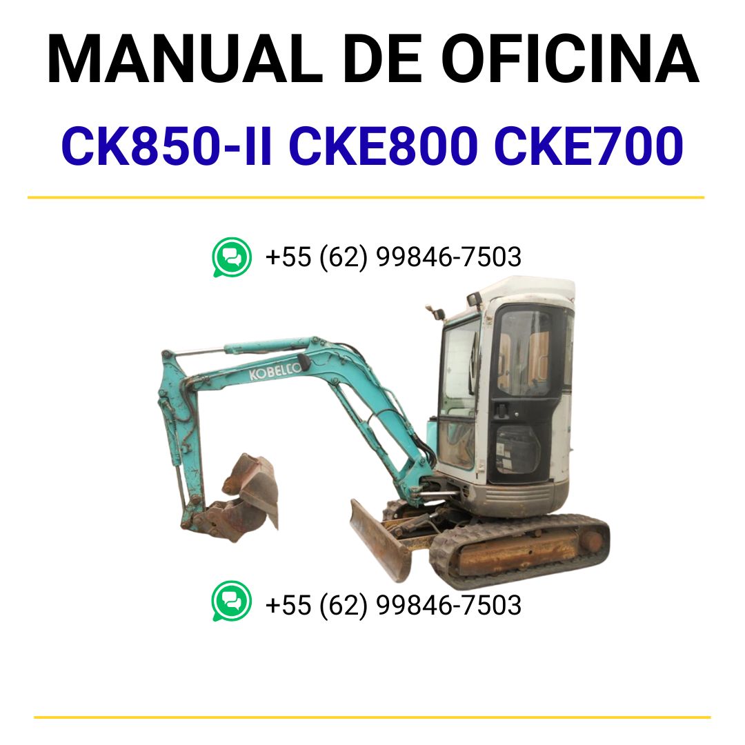 MANUAL DE SERVIÇOS DE OFICINA PDF TRATOR ESTEIRAS CK850-II CKE800 CKE700 - KOBELCO