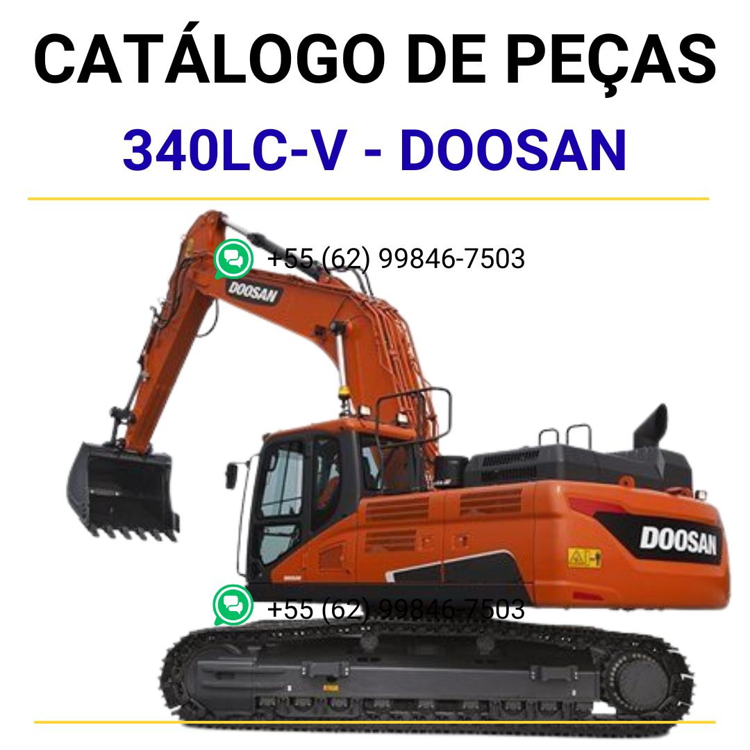 Catálogo de Peças - DOOSAN SOLAR 340LC-V - Escavadeira