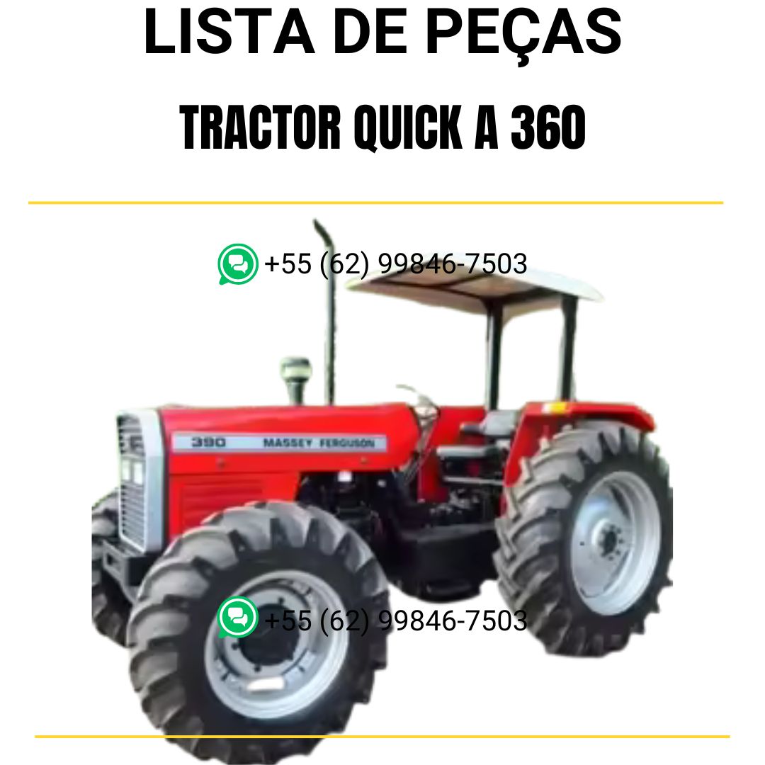 LISTA DE PEÇAS - TRACTOR QUICK A 360