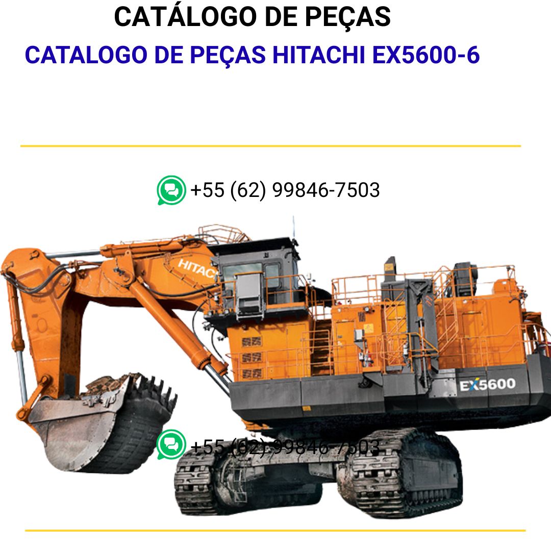 CATALOGO DE PEÇAS HITACHI EX5600-6