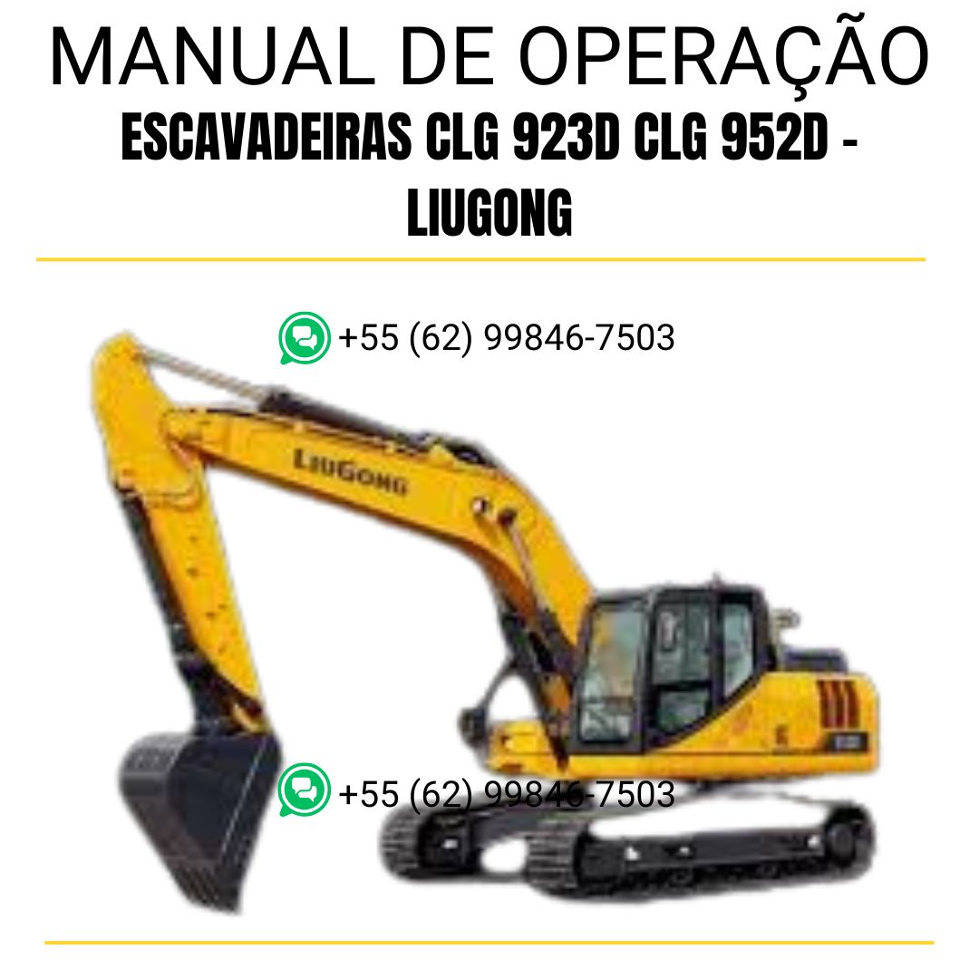 MANUAL DE OPERAÇÃO E MANUTENÇÃO PDF ESCAVADEIRAS CLG 920D CLG 922D - LIUGONG