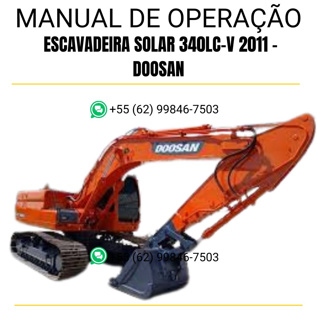 MANUAL DE OPERAÇÃO E MANUTENÇÃO PDF ESCAVADEIRA SOLAR 340LC-V 2011 - DOOSAN