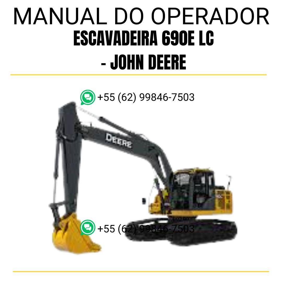 MANUAL DO OPERADOR PDF ESCAVADEIRA 690E LC - JOHN DEERE