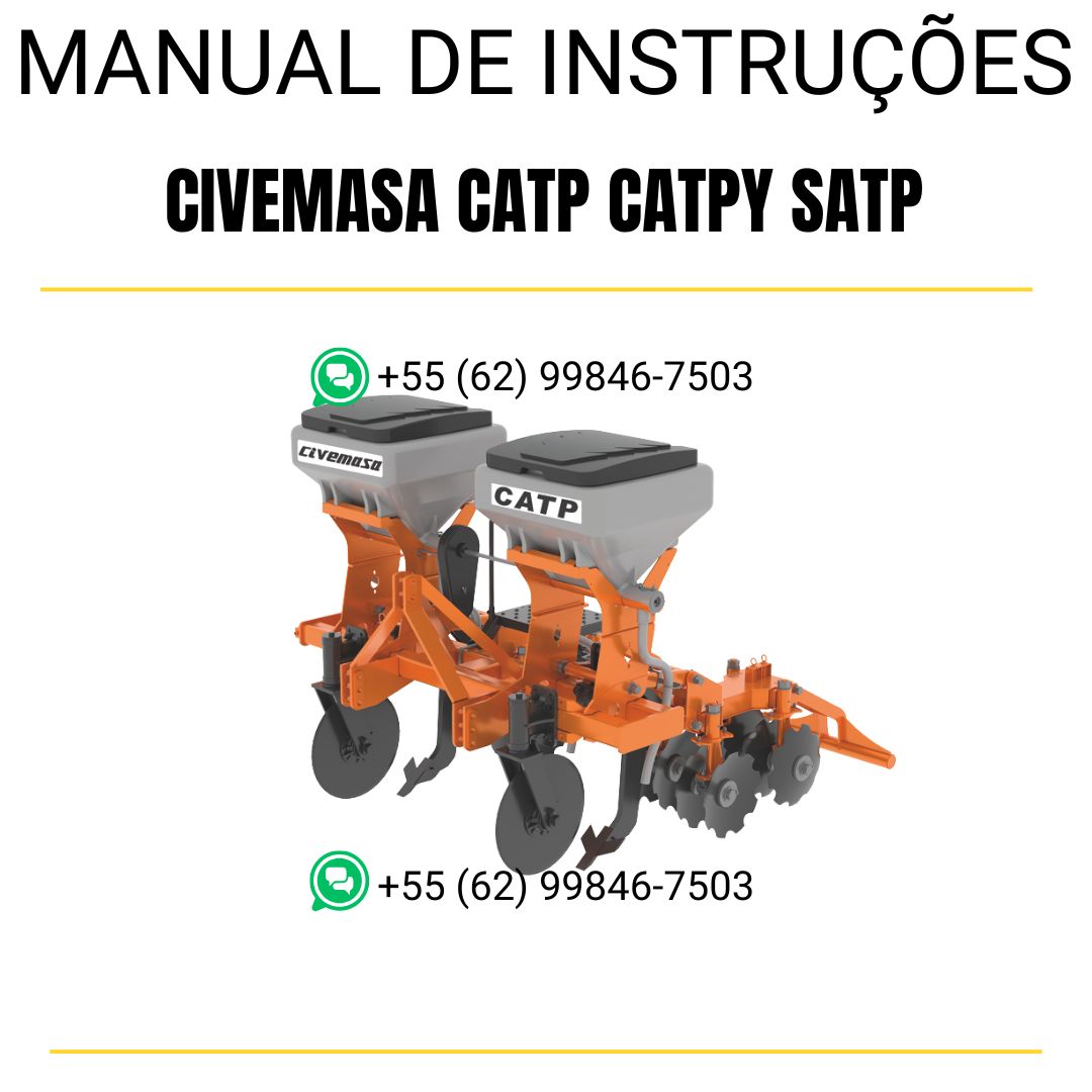 MANUAL DE INSTRUÇÕES PDF CULTIVADOR ADUBADOR CATP CATPY SATP - CIVEMASA