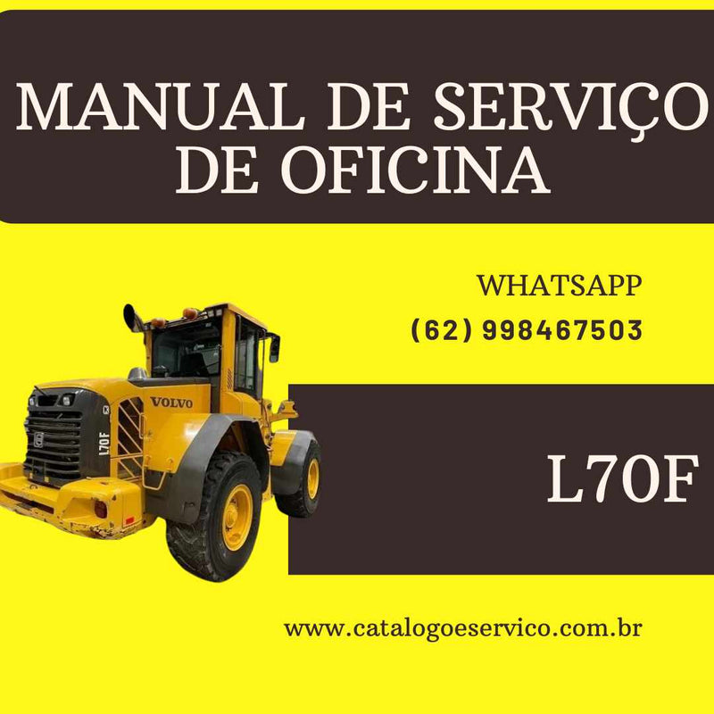 MANUAL DE SERVIÇO DE OFICINA VOLVO - L70F - PA CARREGADEIRA