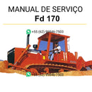 Manual de operação Fiatallis FD 170 trator de esteiras em PDF com instruções detalhadas de uso, manutenção preventiva e ajustes técnicos