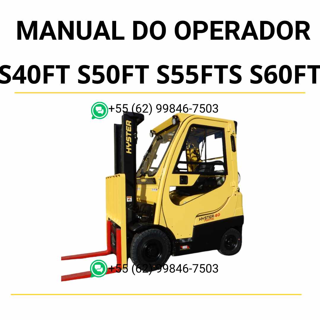 Manual de operação Hyster S40FT, S50FT, S55FTS, S60FT e S70FT (F187) em PDF com instruções detalhadas de uso e segurança da empilhadeira.