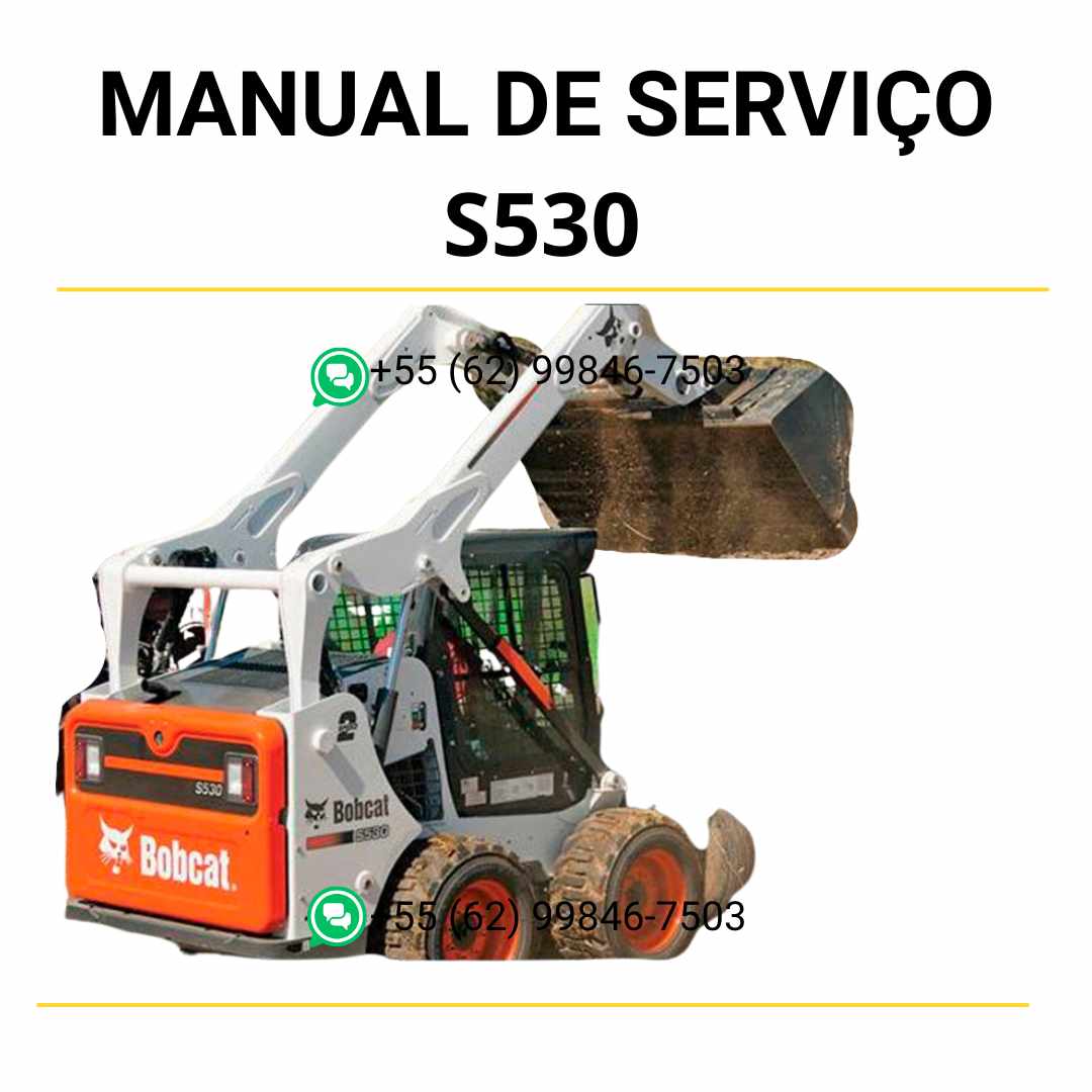 Manual de operação e manutenção Bobcat S530 em PDF com orientações detalhadas de uso, cuidados preventivos e instruções de segurança.
