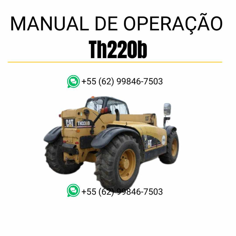 Manual em PDF de operação e manutenção das manipuladoras telescópicas Caterpillar TH220B e TH330B, com instruções técnicas detalhadas
