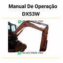 Manual de operação e manutenção em PDF do escavador hidráulico Doosan DX53W com instruções detalhadas de uso, cuidados preventivos e ajustes técnicos