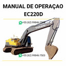 Manual de operação da motoniveladora Volvo EC220D em PDF, com instruções práticas de uso, manutenção e orientações de segurança