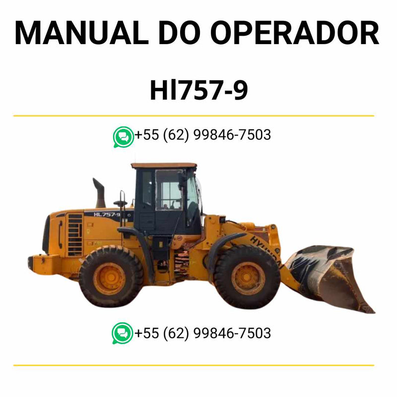Manual do operador Hyundai HL757-9 Prime (T3) pá carregadeira em PDF com orientações detalhadas de uso, manutenção preventiva e segurança operacional