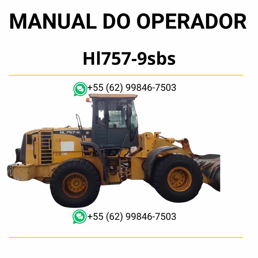 Manual do operador Hyundai HL757-9SBS pá carregadeira em PDF com instruções completas de operação, normas de segurança e guia de manutenção