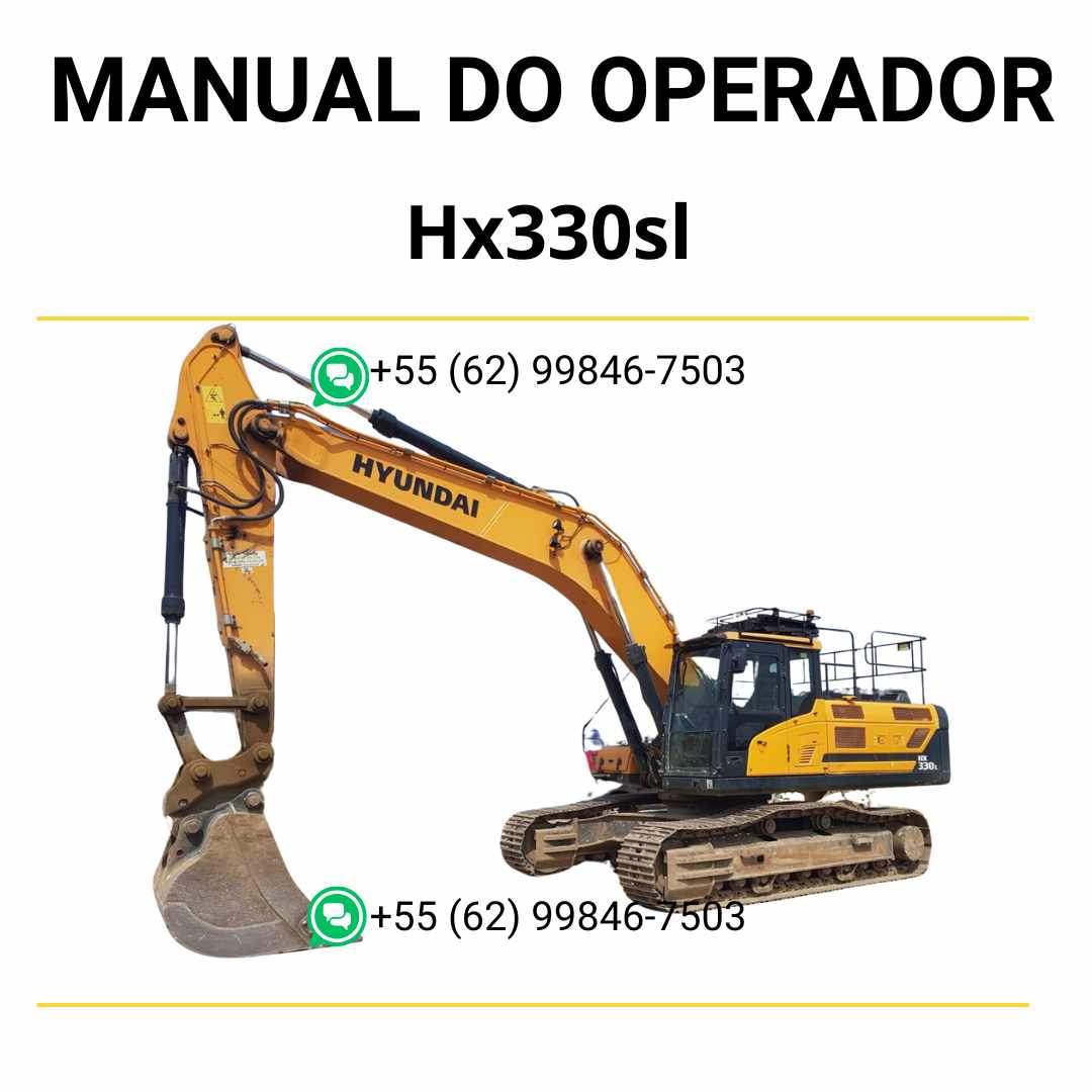 Manual do operador Hyundai HX330SL escavadeira em PDF com orientações completas de operação, segurança e manutenção técnica