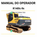 Manual do operador Hyundai R140LC-9S escavadeira em PDF com orientações detalhadas de operação, segurança e manutenção preventiva