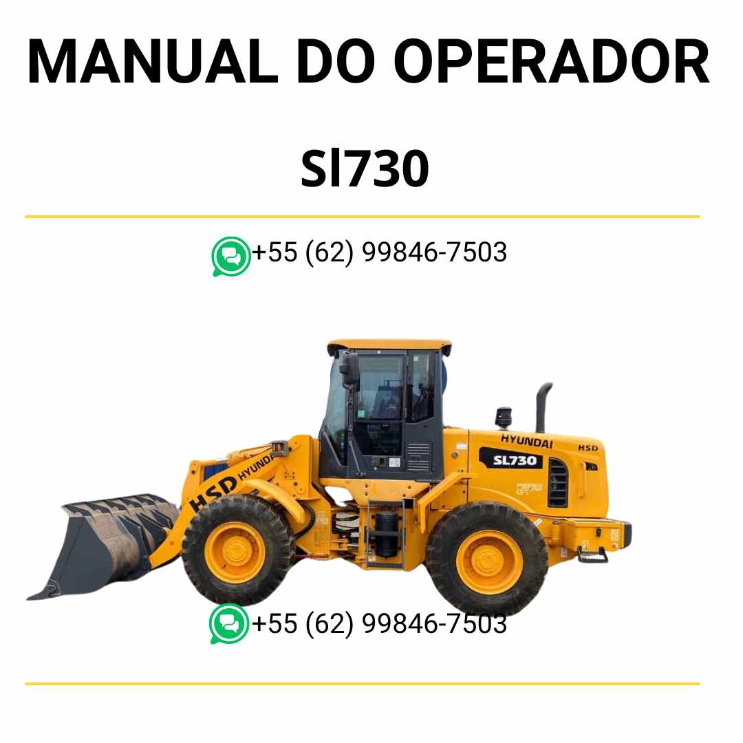 Manual do operador Hyundai SL730 pá carregadeira em PDF, guia prático de operação com instruções detalhadas e recomendações de segurança