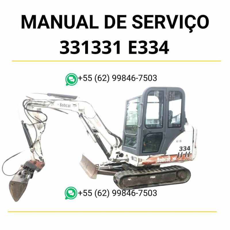 Manual de serviço Bobcat 331, 331E e 334 em PDF com instruções técnicas, diagramas hidráulicos e guia completo de manutenção profissional
