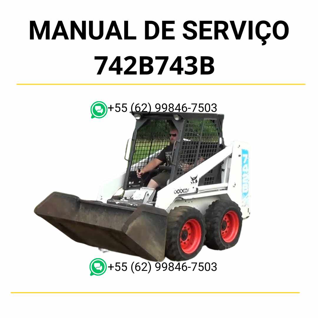 Manual de serviço Bobcat 742B e 743B em PDF com diagramas técnicos detalhados e guia completo de manutenção e reparos profissionais