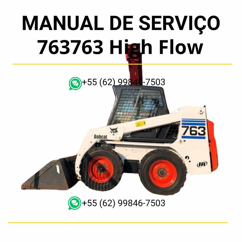 Manual de serviço Bobcat 763 e 763 High Flow em PDF com diagramas hidráulicos e instruções completas de manutenção profissional