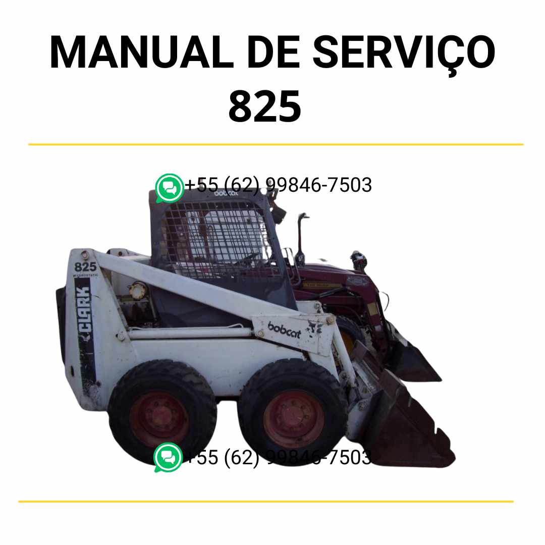 Manual de serviço Bobcat 825 em PDF com diagramas hidráulicos, instruções de reparo e guia técnico de manutenção preventiva