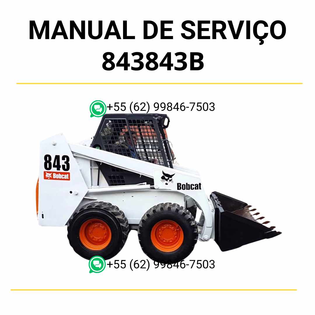 Manual de serviço Bobcat 843 e 843B em PDF com guia completo de manutenção, reparos hidráulicos e instruções técnicas detalhadas